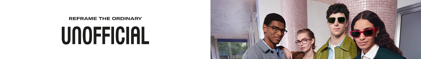 Banner horizontal dividido: à esquerda um fundo branco com o texto «Reframe the Ordinary» e o logótipo «Unofficial», à direita quatro pessoas a posar com óculos graduados e de sol num espaço urbano interior.
