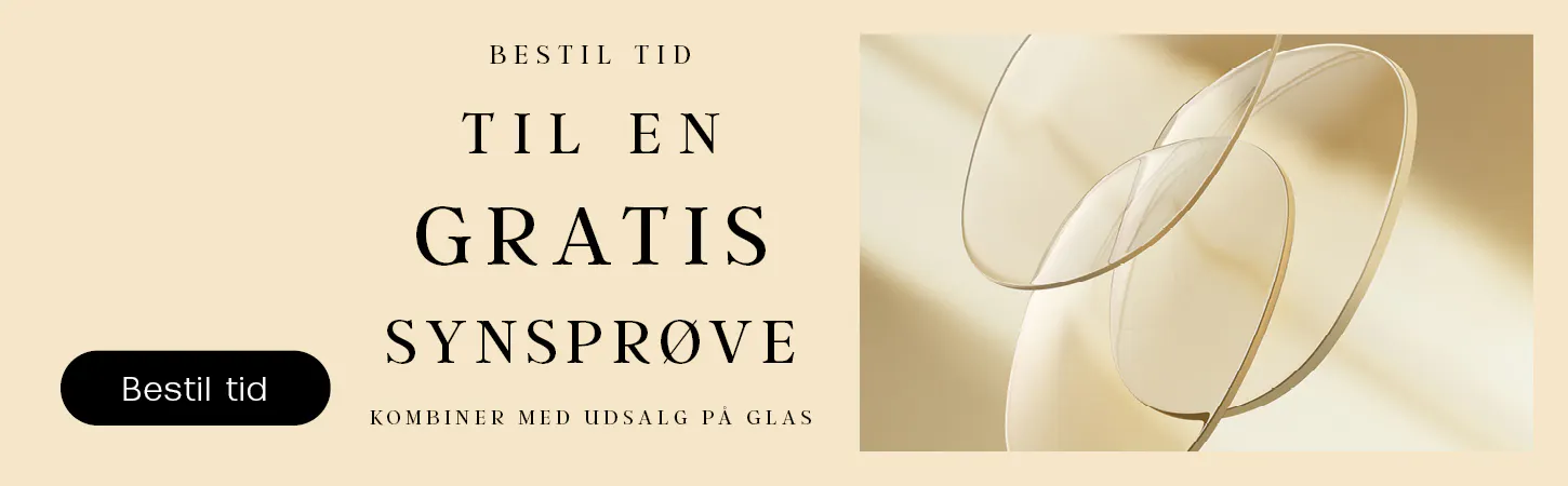 Bestil tid til gratis synsprøve - kombinér med udsalg på glas