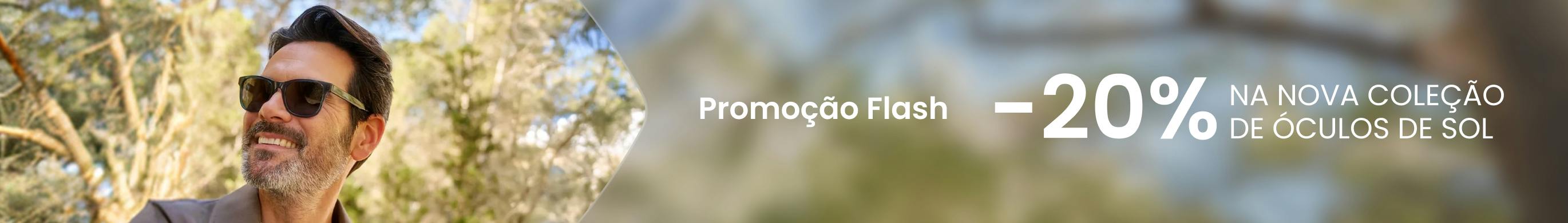 Promocao Flash na nova colecao de oculos de sol.